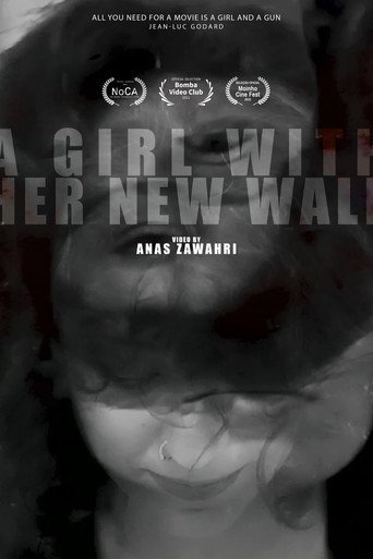 Movie poster for A GIRL WITH HER NEW WALL (2021)