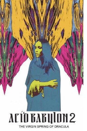 Movie poster for Acid Babylon 2 (2022)