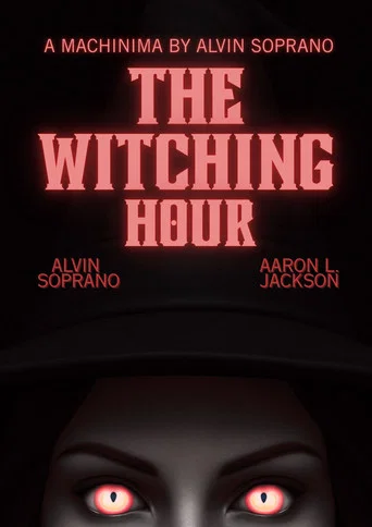 Movie poster for The Witching Hour (2020)
