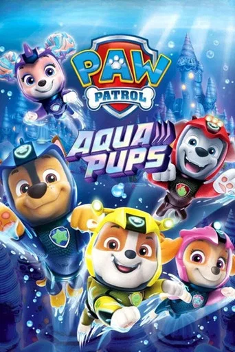 Series poster for PAW Patrol: Aqua Pups (2023)