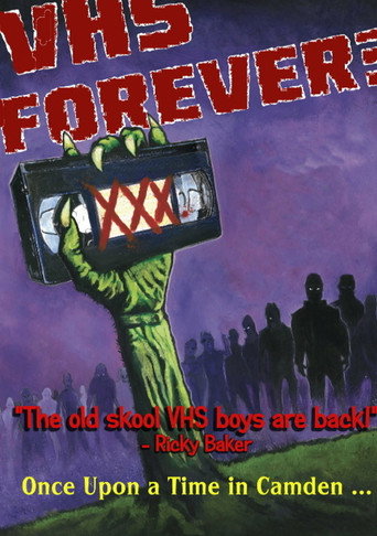 Movie poster for VHS Forever?: Once Upon a Time In Camden (2022)