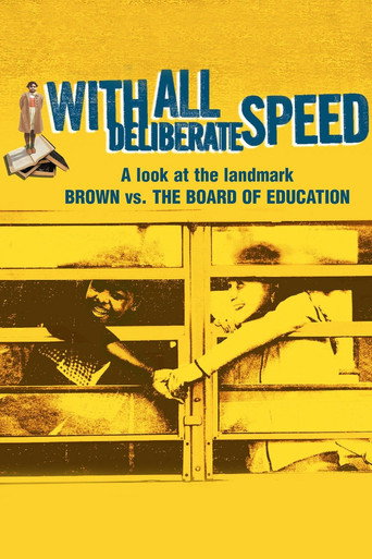 Movie poster for With All Deliberate Speed (2004)