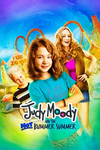 Movie poster for Judy Moody and the Not Bummer Summer (2011)