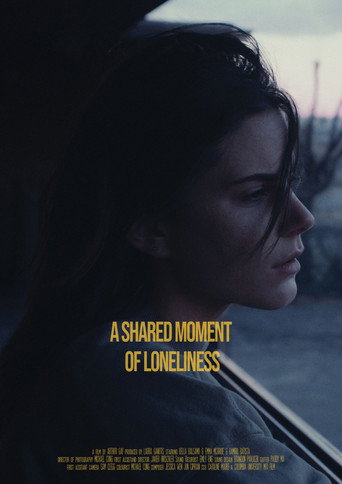 Movie poster for A Shared Moment of Loneliness (2021)