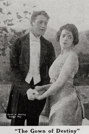 Movie poster for The Gown Of Destiny (1917)