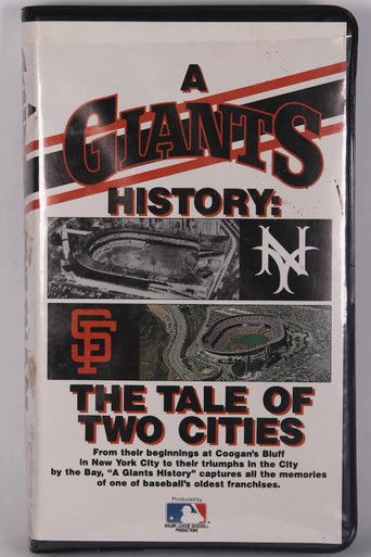 A Giants History: The Tale of Two Cities poster