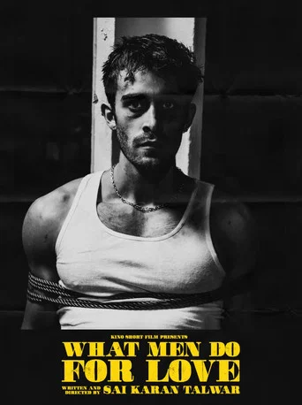 Movie poster for What Men Do For Love (2024)