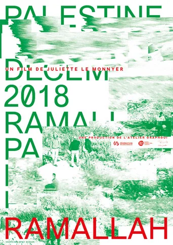 Movie poster for Ramallah, Palestine, December 2018 (2025)