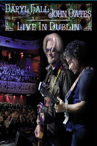 Daryl Hall and John Oates: Live in Dublin poster