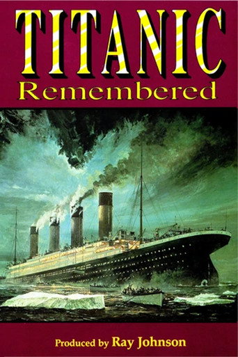 Movie poster for Titanic: Titanic Remembered (1998)