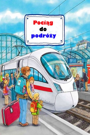 Pociąg do podróży poster