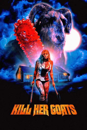 Movie poster for Kill Her Goats (2023)