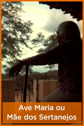 Ave Maria ou Mãe dos Sertanejos poster