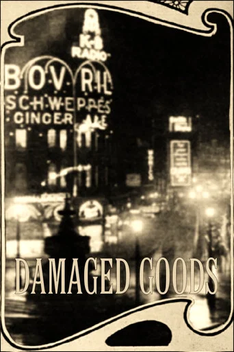 Movie poster for Damaged Goods (1919)