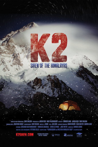 Movie poster for K2: Siren of the Himalayas (2012)