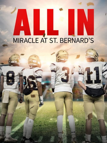 Movie poster for All In: Miracle at St. Bernard's (2022)