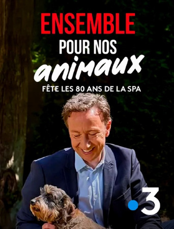 Ensemble pour nos animaux - fête les 180 ans de la SPA poster