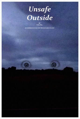 Movie poster for Unsafe Outside (2025)