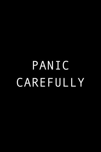 Panic Carefully poster