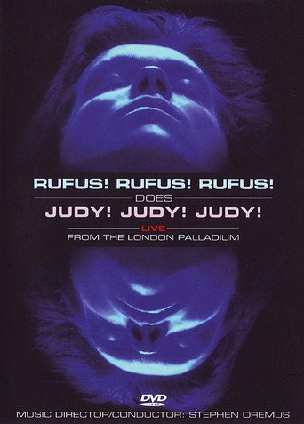 Movie poster for Rufus! Rufus! Rufus! Does Judy! Judy! Judy! Live from the London Palladium (2007)
