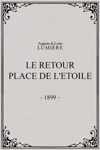 Le retour, Place de l'Etoile poster