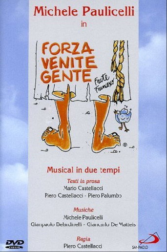 Movie poster for Forza venite gente (2007)