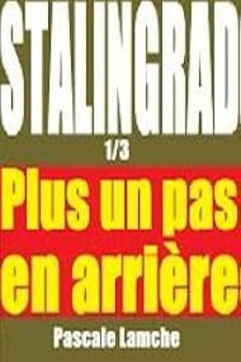 Movie poster for Stalingrad: Plus un pas en arrière (2015)