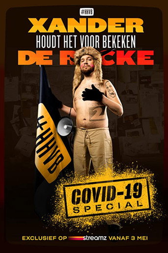Movie poster for Xander De Rycke: Houdt Het Voor Bekeken - Covid-19 (2021)