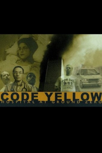 Movie poster for Code Yellow: Hospital at Ground Zero (2002)