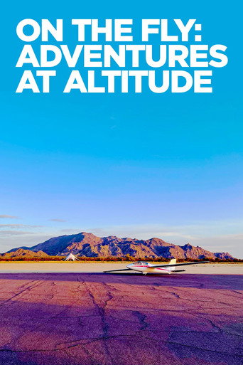 Series poster for On The Fly: Adventures at Altitude (2023)
