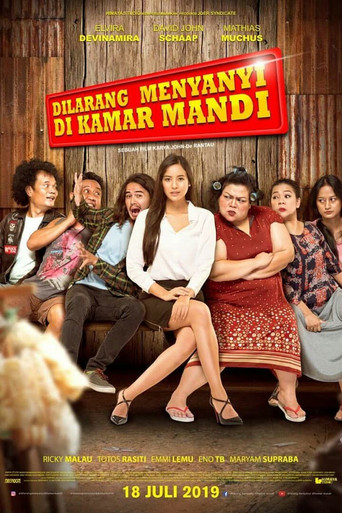 Dilarang Menyanyi di Kamar Mandi poster