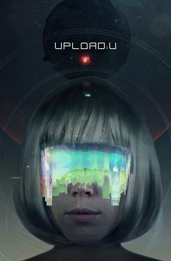Movie poster for Upload:U (2017)