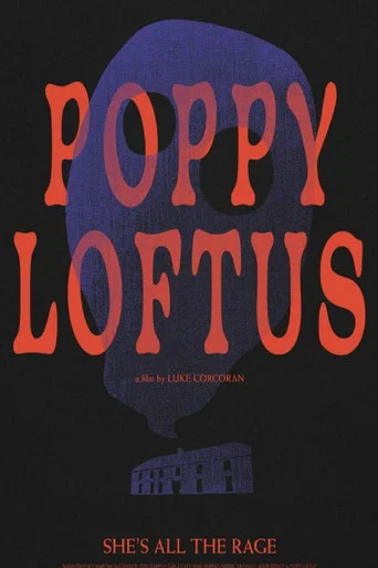 Movie poster for Poppy Loftus (2022)