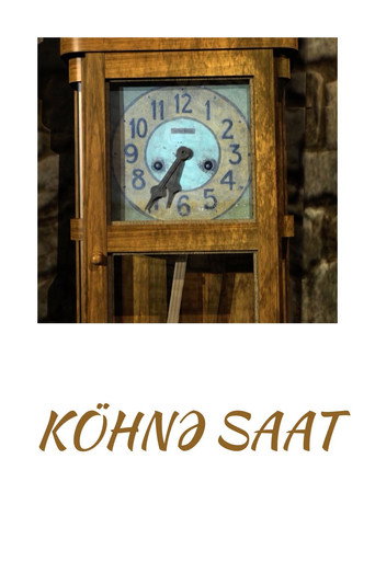 Movie poster for The Old Clock (2014)
