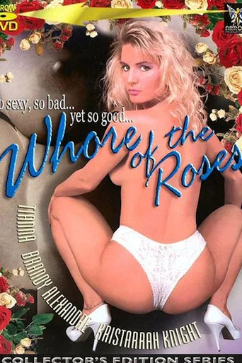 Movie poster for Whore of the Roses (1989)
