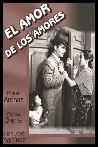 Movie poster for El amor de los amores (1944)