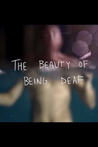 Movie poster for The Beauty of Being Deaf (2021)