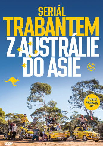 Trabantem z Austrálie do Asie poster