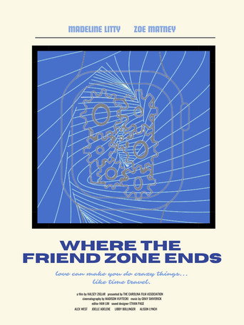 Movie poster for Where the Friend Zone Ends (2023)