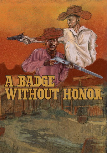 Movie poster for A Badge Without Honor