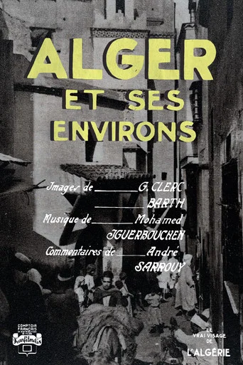 Movie poster for Alger Et Ses Environs (1945)