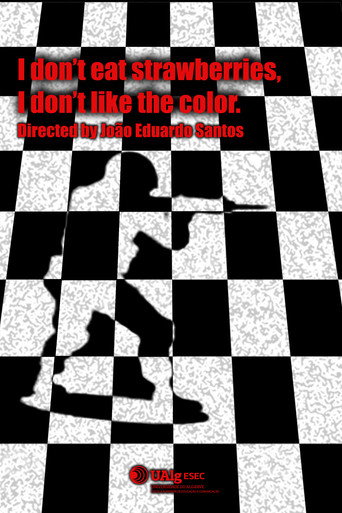 Movie poster for I don't eat strawberries, I don't like the color (2022)