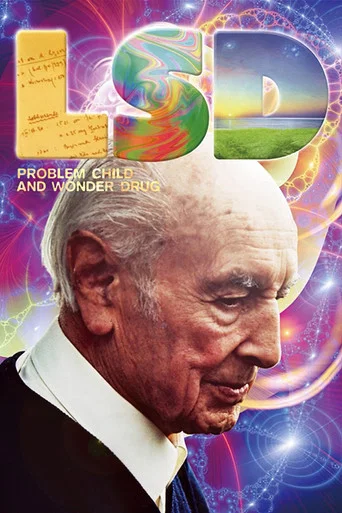 Movie poster for LSD: Problem Child and Wonder Drug (2009)