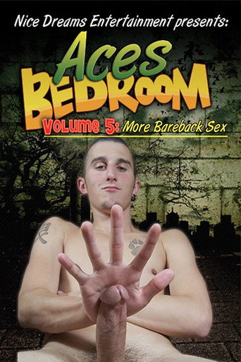 Movie poster for Ace's Bedroom (Volume 5: More Bareback Sex) (2009)