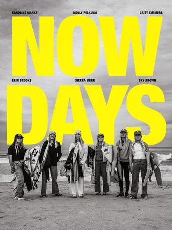 Movie poster for Now Days (2026)