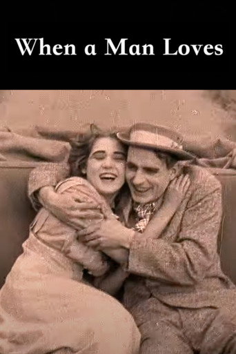 Movie poster for When a Man Loves (1911)