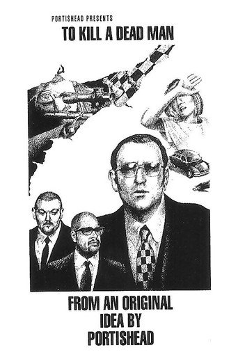 Movie poster for To Kill a Dead Man (1994)