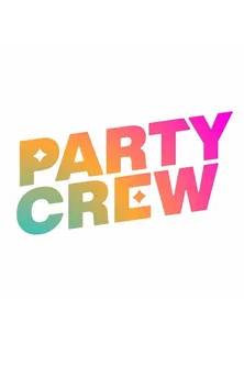 Party Crew poster
