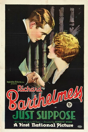 Movie poster for Just Suppose (1926)