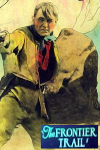 Movie poster for The Frontier Trail (1926)